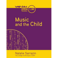 Music and the Child