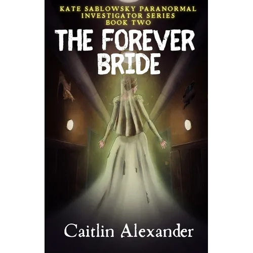 The Forever Bride