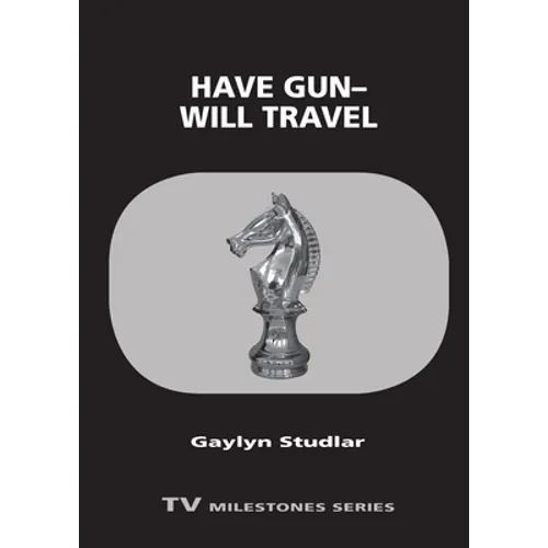 Have Gun--Will Travel