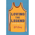 Loving the Legend
