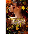 Woven by Gold (Standard Edition)