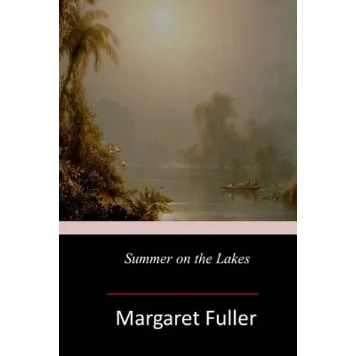 Summer on the Lakes