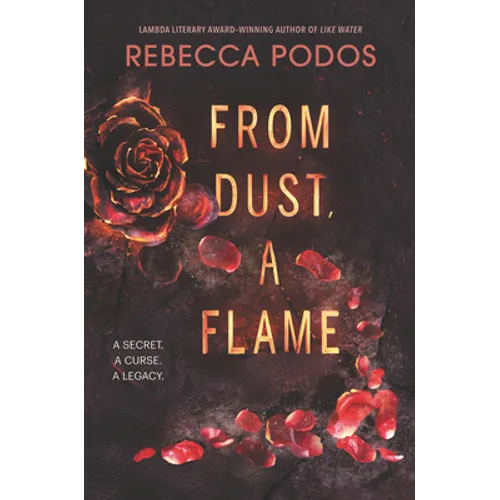 From Dust, a Flame