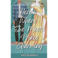 Here's Where She Meets Prince Charming