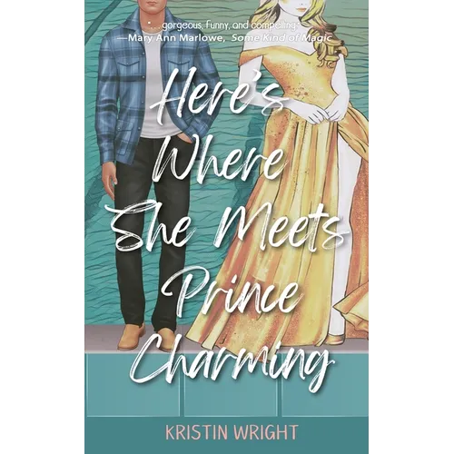 Here's Where She Meets Prince Charming