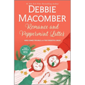 Romance and Peppermint Lattes: A Heartwarming Holiday Romance Filled with Love and Second Chances