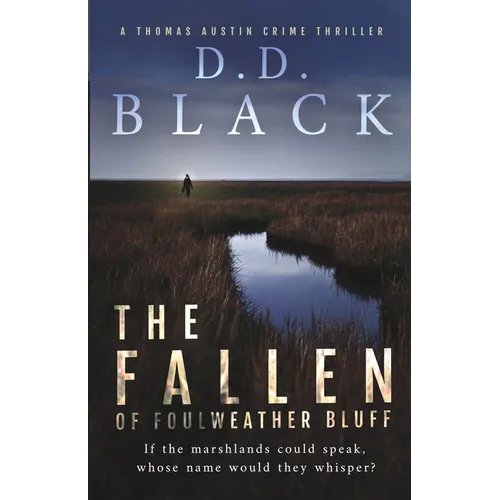The Fallen of Foulweather Bluff