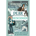 Dear Henchman