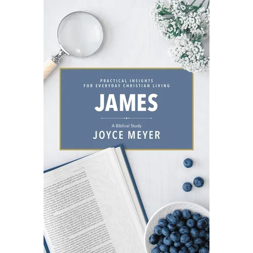 James: A Biblical Study