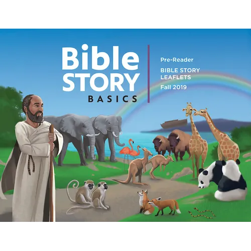 Bible Story Basics Pre-Read Leaflets - Fall Year 1