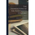The Foundations of the Nineteenth Century; Volume 1