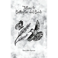 Talking to Butterflies and Birds