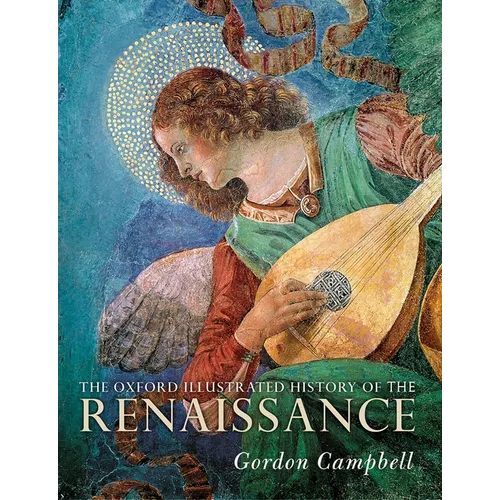 The Oxford Illustrated History of the Renaissance