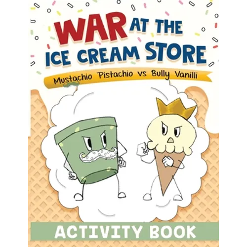 War at the Ice Cream Store: Activity Book