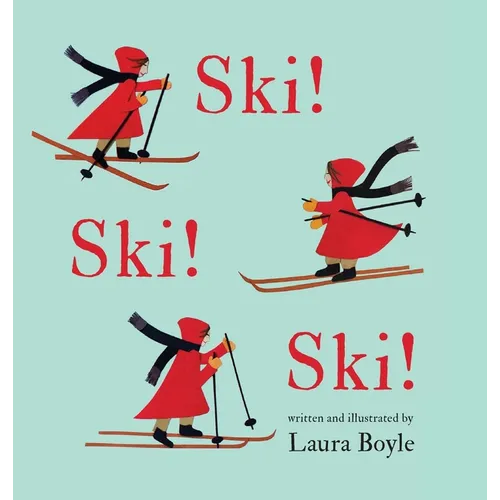 Ski! Ski! Ski!