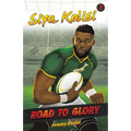Road to Glory - Siya Kolisi