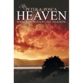 Heaven: What You Would Like to Know