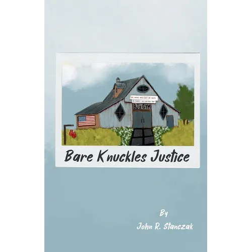 Bare Knuckles Justice