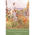 The Poetry of Celia Thaxter - Volume I