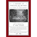 A History of Ballet in Russia (1613 - 1881)