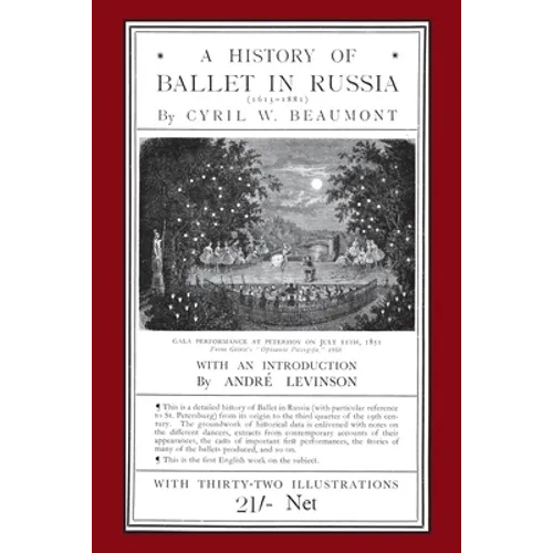 A History of Ballet in Russia (1613 - 1881)