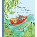 Mouse on the River: A Journey Through Nature