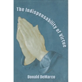 The Indispensability of Virtue
