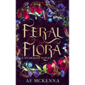 Feral Flora: A Starglen Novel