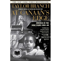 At Canaan's Edge: America in the King Years, 1965-68