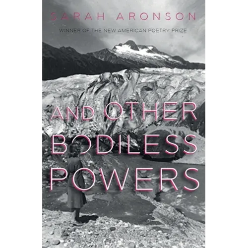 And Other Bodiless Powers