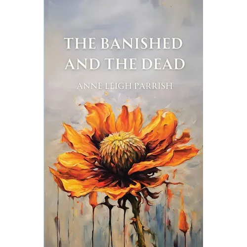 The Banished and the Dead