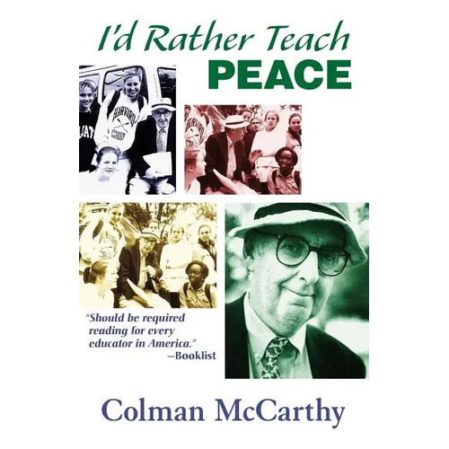 I'd Rather Teach Peace
