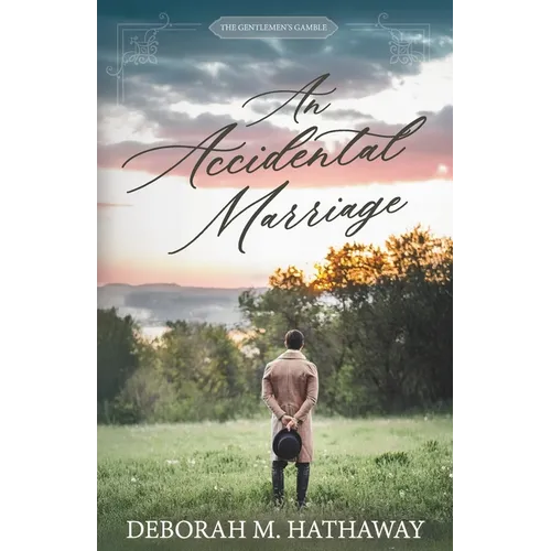 An Accidental Marriage