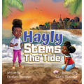 Hayly Stems The Tide