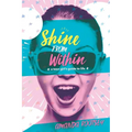 Shine From Within