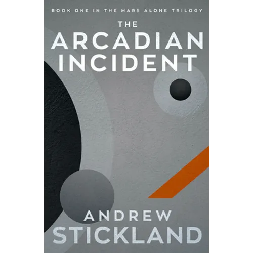 The Arcadian Incident