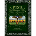 Fox's World Famous Fables Volume 2: The Brazen Bear and the Outraged Eagle