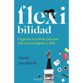 Flex-Ibilidad (Flex. the Modern Woman's Handbook)