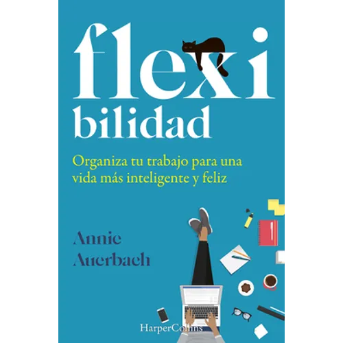 Flex-Ibilidad (Flex. the Modern Woman's Handbook)