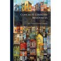 Concrete Country Residences
