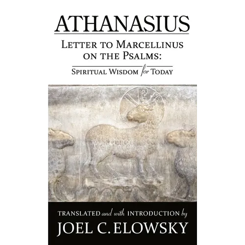 Letter to Marcellinus on the Psalms