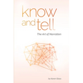 Know and Tell: The Art of Narration