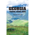 Georgia Travel Guide 2020