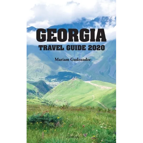 Georgia Travel Guide 2020