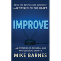 Improve: An Invitation To Personal And Professional Growth