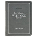 Ten Minutes with God for Men: 365 Daily Devotions