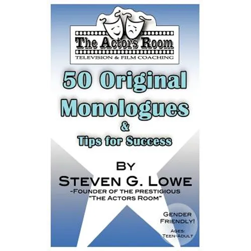 The Actors Room 50 Original Monologues and Tips for Success