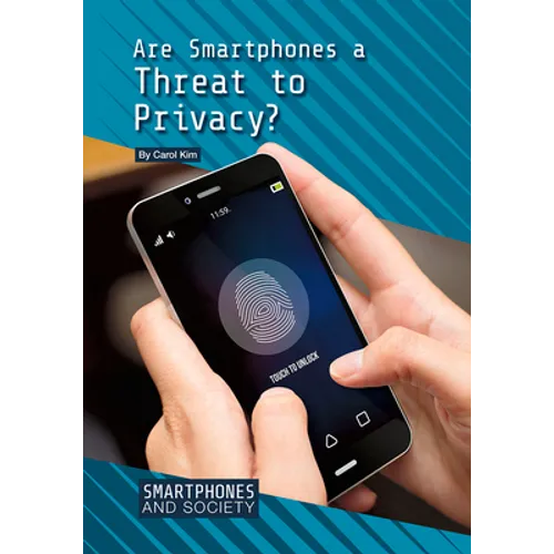 Are Smartphones a Threat to Privacy?