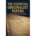 The Essential Originalist Papers