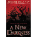 A New Darkness